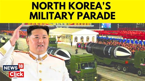 North Korean Leader Kim Jong Un Heads Military Parade, Shows New Weapons To Russia, China | News18