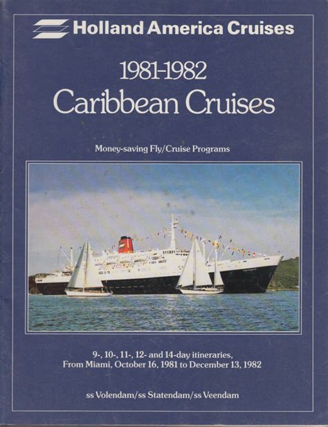 Holland America Caribbean Cruises brochure 1981-1982 Volendam Statendam Veendam