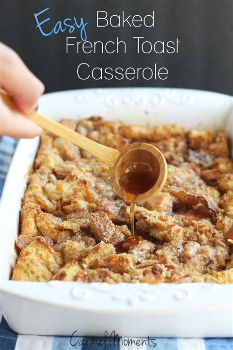 Easy Baked French Toast Casserole