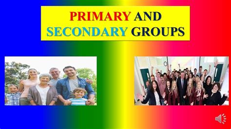 PRIMARY AND SECONDARY GROUPS - Sociology - YouTube