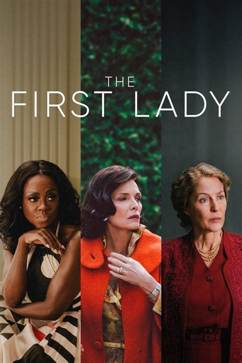 The First Lady: All Episodes - Trakt