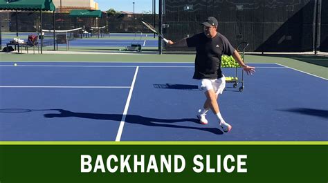 Backhand Slice - Passionate Tennis