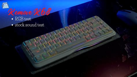 Kemove K68 keyboard rgb | sound test - YouTube