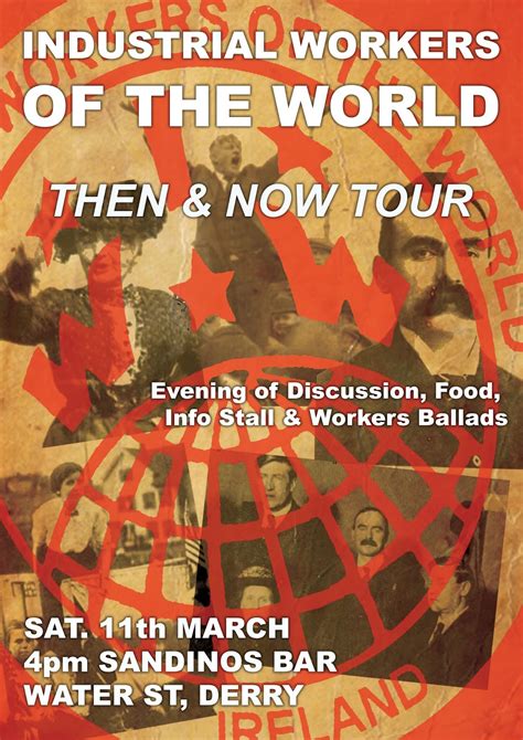 Derry Anarchists: Industrial Workers of the World: Then & Now Tour 2017