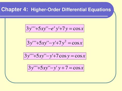 PPT - Chapter 4: Higher-Order Differential Equations PowerPoint ...