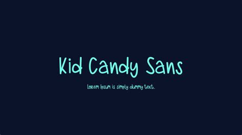 Kid Candy Sans Font Family : Download Free for Desktop & Webfont