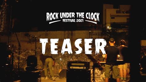 Rock Under The Clock Festival 2021 // Teaser - YouTube