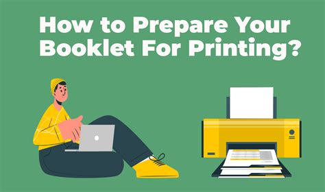 How to Prepare Your Booklet For Printing?