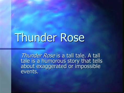 PPT - Thunder Rose PowerPoint Presentation, free download - ID:4813870