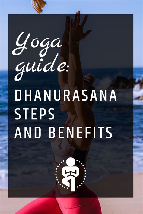 Dhanurasana Steps and Benefits | Yoga guide, Benefit, Abs workout