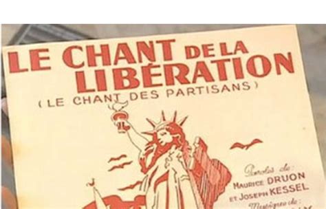 "Le chant des partisans" de J. Kessel et M. Druon (1943) | Pearltrees