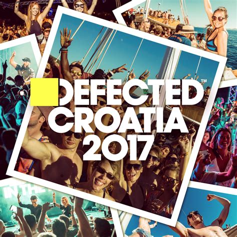 Defected Croatia 2017: The Album | Defected Records™ - House Music All Life Long