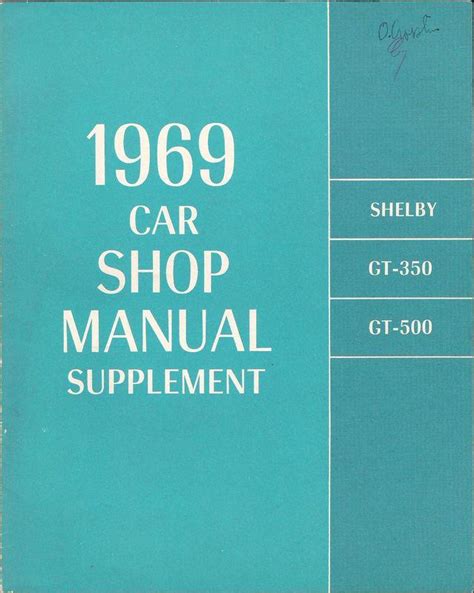 Buy Ford 1969 Shelby GT 350 GT500 Shop Repair Service Manual Supplement - Original in Framingham ...