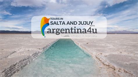 SALTA AND JUJUY: Tours and Activities with Argentina4u - YouTube