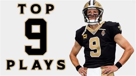 Drew Brees Highlights: Top 9 Plays in his NFL Career