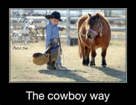 The Cowboy Way Quotes. QuotesGram