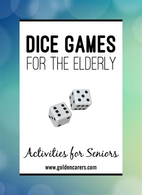 Dice Games for the Elderly