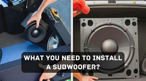 What Do You Need to Install Subwoofers?