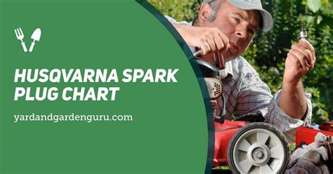 Husqvarna Spark Plug Chart