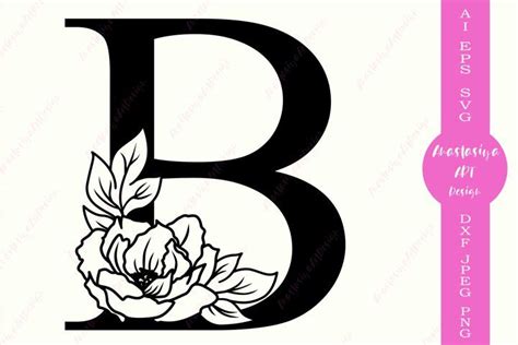 Botanical letter B, Floral monogram alphabet svg | Monogram alphabet, Diy monogram letters ...