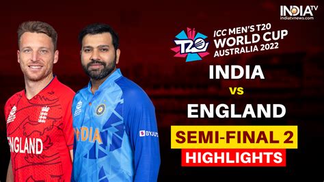 IND vs ENG, Semifinal, Highlights: ENG crush IND to the core; knock them out of T20 World Cup ...