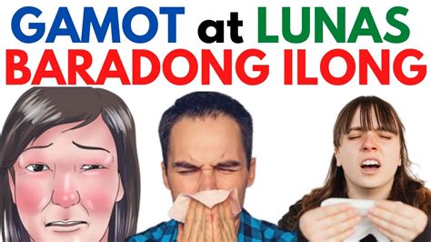 👃 Gamot at Lunas sa BARADONG ILONG | Clogged Nose May SIPON man o WALA + Home Remedies - YouTube