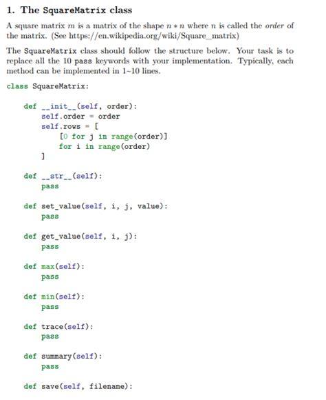 Solved 1. The SquareMatrix class A square matrix m is a | Chegg.com