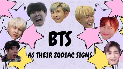 BTS as their Zodiac Signs - YouTube