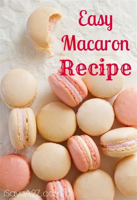 Easy Macaron Recipe - iSaveA2Z.com