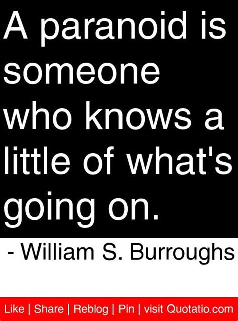 Paranoid People Quotes. QuotesGram