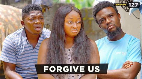 Forgive Us - Episode 127 (Mark Angel TV) - YouTube