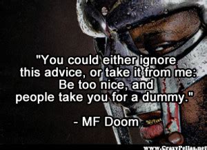 Mf Doom Best Quotes. QuotesGram