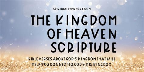 The Kingdom Of Heaven Bible Verses - Spiritually Hungry