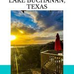 Fabulous Lake Buchanan Cabins, RV Park, and Camping | That Texas Couple