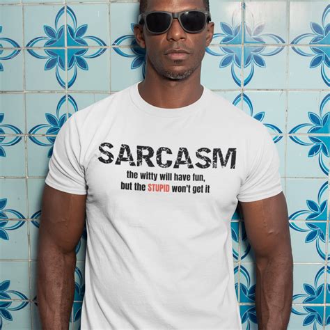 Sarcastic Shirt Funny Shirt Sarcasm shirt Humorous Shirt | Etsy