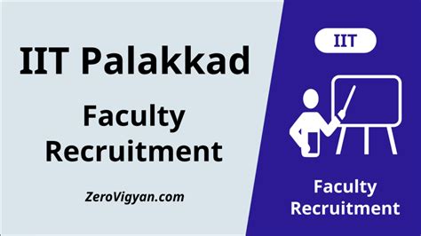 IIT Palakkad Faculty Recruitment 2023 (Assistant Professor Recruitment) » Zero Vigyan