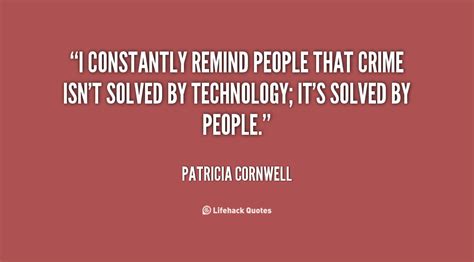 Patricia Cornwell Quotes. QuotesGram