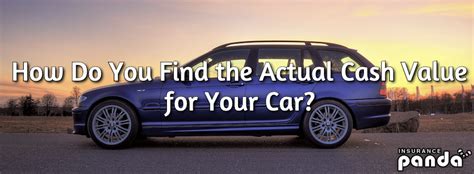 How Do You Find the Actual Cash Value (ACV) for Your Car?