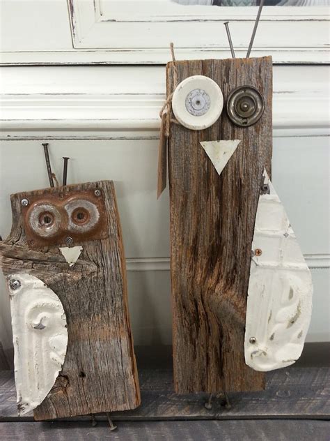 Salvage owls! Barn board and reclaimed junk! | Owl crafts, Barn crafts, Barn wood crafts