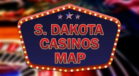 South Dakota Casinos Map | American Casino Guide Book