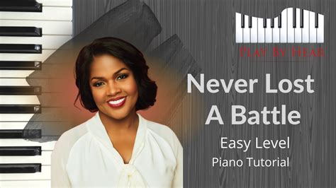 "Never Lost A Battle" by CeCe Winans | Easy Piano Tutorial – PlayByHear