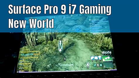 Surface Pro 9 i7 16gb Gaming - New World - YouTube