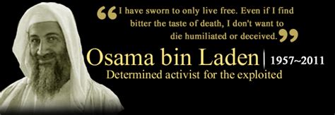 Osama bin Laden, Legendary Activist, Dead at 54