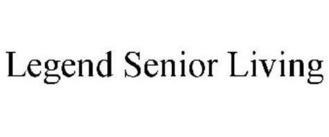 LEGEND SENIOR LIVING, LLC Trademarks (5) from Trademarkia - page 1