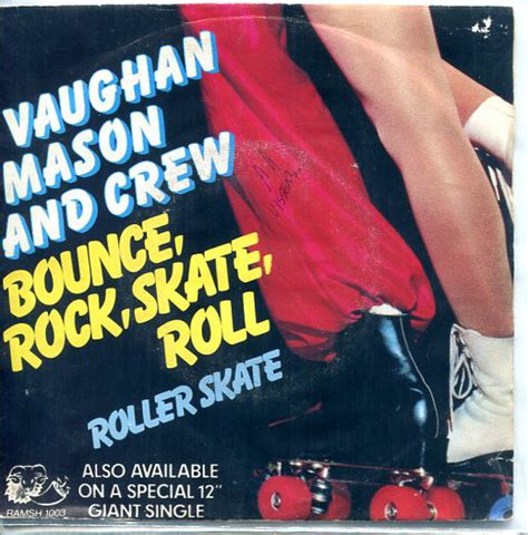 Vaughan Mason And Crew* - Bounce, Rock, Skate, Roll (1980, Vinyl) | Discogs