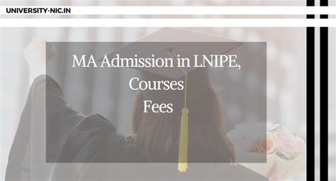 MA Admission in LNIPE, Courses, Fees, 2024-2025