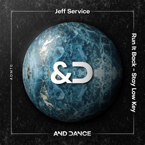 Jeff Service - Run It Back [And Dance] | Music & Downloads on Beatport