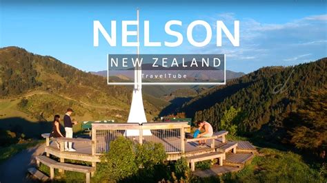 Beautiful Nelson City, New Zealand | Traveller - YouTube