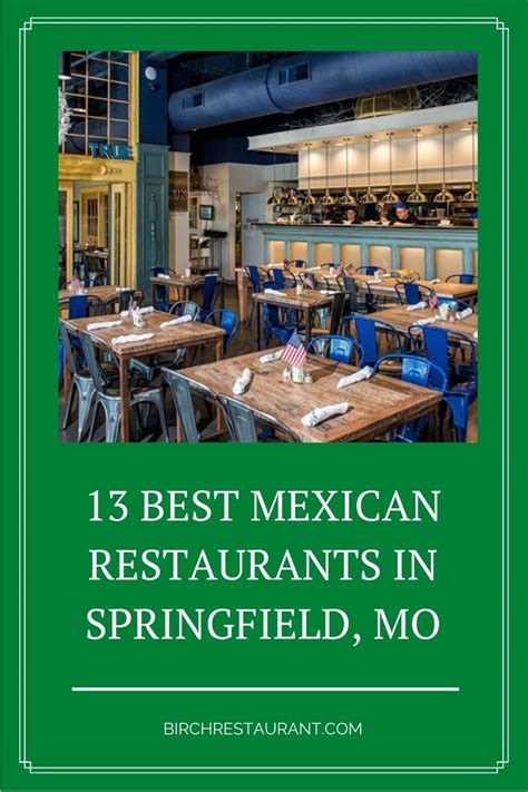 13 Best Mexican Restaurants in Springfield, MO [2024 Updated]