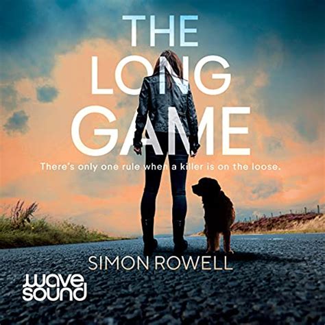 The Long Game by Simon Rowell | Goodreads